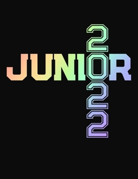 Paperback Junior 2022: College Ruled Composition Notebook - Rainbow Book