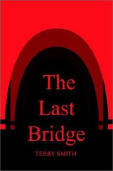 Paperback The Last Bridge Book