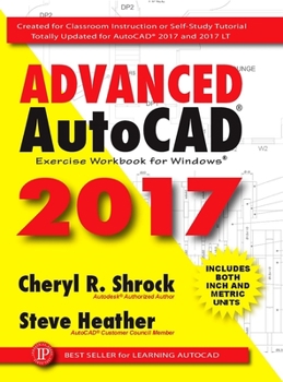 Paperback Advanced Autocad(r) 2017: Exercise Workbook Book