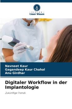 Digitaler Workflow in der Implantologie (German Edition)