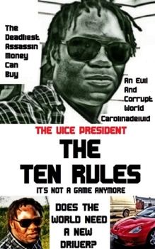 Paperback The Vice President The Ten Rules Book