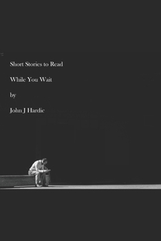Paperback Short Stories to Read While You Wait Book