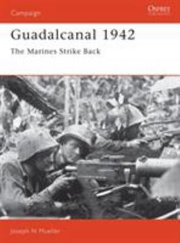 Paperback Guadalcanal 1942: The Marines Strike Back Book