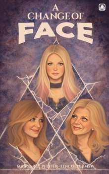 A Change of Face