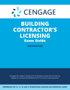 Paperback Cengage Building Contractor's Licensing Exam Guide: Based on the 2021 IRC & IBC Book