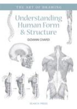 Paperback Understanding Human Form & Structure Book