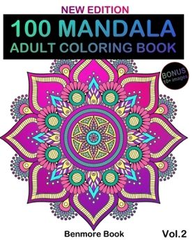 Paperback 100 Mandala: Adult Coloring Book 100 Mandala Images Stress Management Coloring Book For Relaxation, Meditation, Happiness and Relie Book