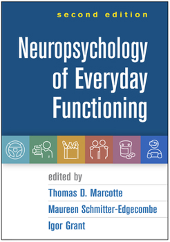 Hardcover Neuropsychology of Everyday Functioning Book