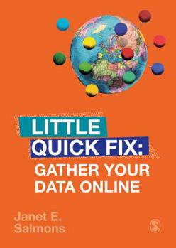 Paperback Gather Your Data Online: Little Quick Fix Book