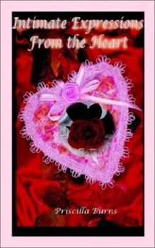 Paperback Intimate Expressions From the Heart Book