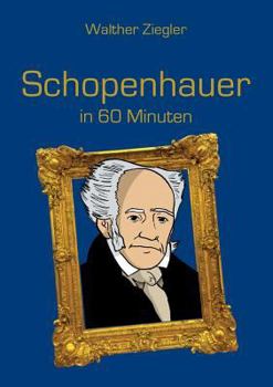 Paperback Schopenhauer in 60 Minuten [German] Book