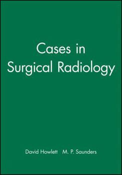 Paperback Cases in Surgical Radiology Book