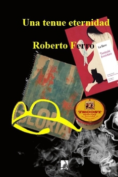 Paperback Una tenue eternidad [Spanish] Book