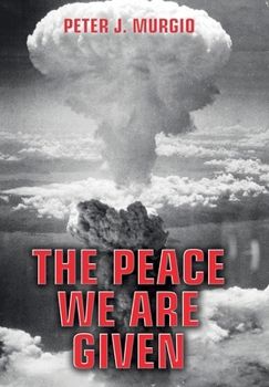 Hardcover The Peace We Are Given Book