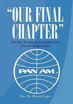 Paperback Our Final Chapter Book