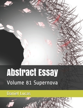 Paperback Abstract Essay: Volume 81 Supernova Book