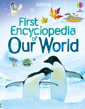 Hardcover First Encyclopedia of Our World Book