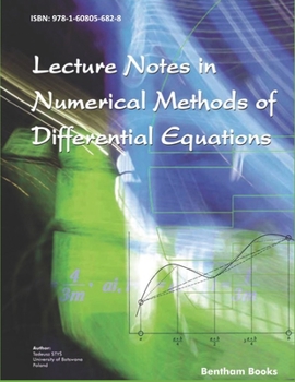 Paperback Lecture Notes in Numerical Methods of Differential Equations Book