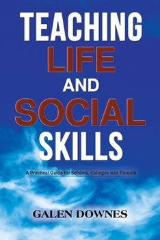 Paperback Teaching Life and Social Skills Book