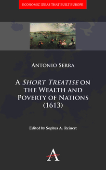 A Short Treatise on the Wealth and Poverty of Nations