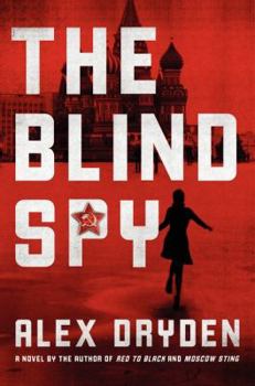 The Blind Spy - Book #3 of the Anna Resnikov