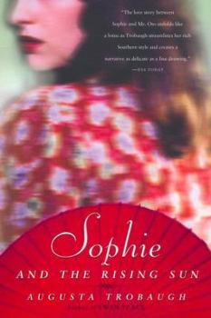 Paperback Sophie and the Rising Sun Book