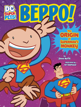 Hardcover Beppo!: The Origin of Superman's Monkey Book