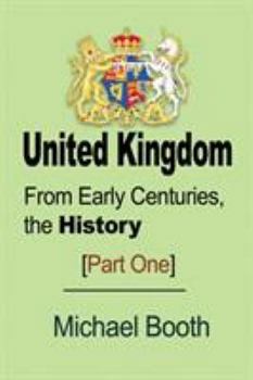 Paperback United Kingdom: From Early Centuries, the History Book