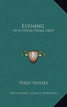 Paperback Evening: With Other Poems (1829) Book