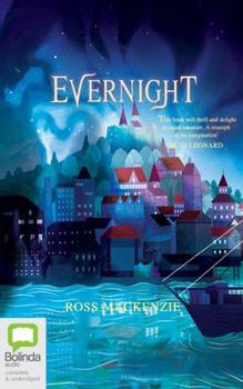 Evernight - Book #1 of the Evernight