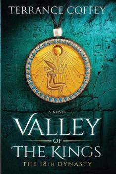 Paperback Valley Of The Kings: The 18th Dynasty Book