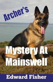 Paperback Archer's Mystery At Mainswell Book