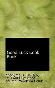 Paperback Good Luck Cook Book