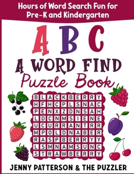 Paperback A B C Word Find Puzzle Book: Hours of Fun for Pre-K and Kindergarten Book