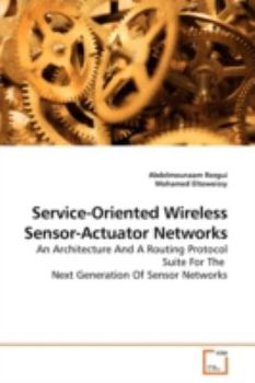 Paperback Service-Oriented Wireless Sensor-Actuator Networks Book