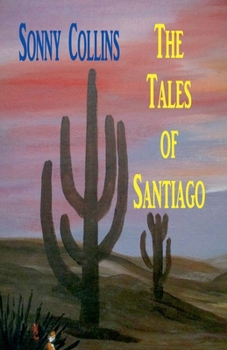 Paperback The Tales of Santiago Book