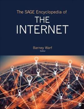 Hardcover The Sage Encyclopedia of the Internet Book