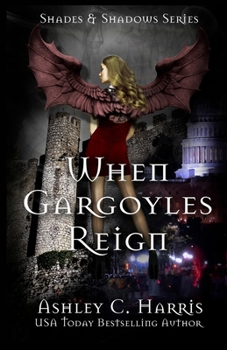 Paperback When Gargoyles Reign Book