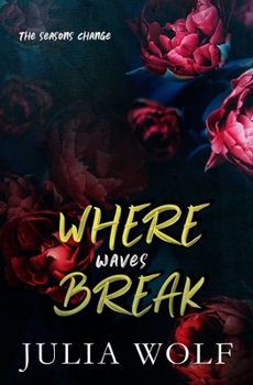 Paperback Where Waves Break Special Edition Book