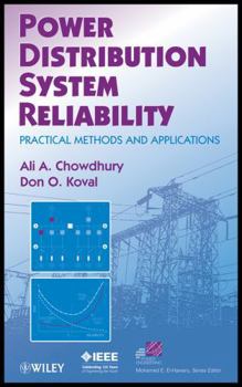 Hardcover Power Distribution System Reliability: Practical Methods and Applications Book