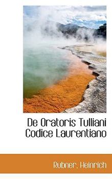 Paperback de Oratoris Tulliani Codice Laurentiano Book