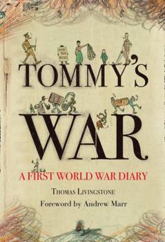 Hardcover Tommy's War: A First World War Diary Book