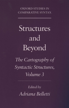 Paperback Structures and Beyond: The Cartography of Syntactic Structures, Volume 3 Book