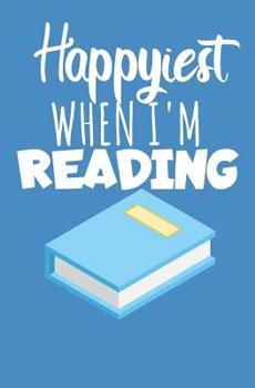 Happiest when i'm reading: Notebook with lines and page numbers