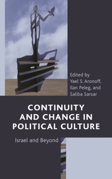 Paperback Continuity and Change in Political Culture: Israel and Beyond Book
