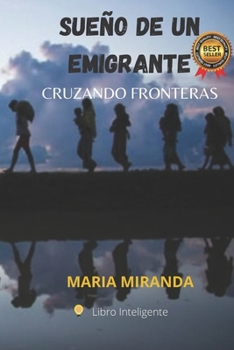 Paperback Sueño De Un Emigrante [Spanish] Book