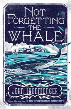 Paperback Not Forgetting The Whale Book