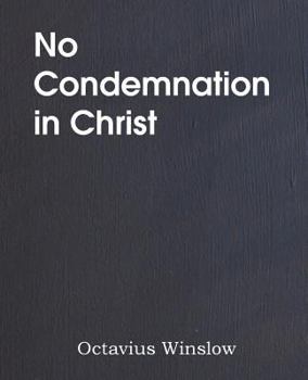 Paperback No Condemnation in Christ Book
