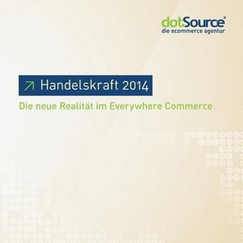 Paperback Handelskraft 2014: Die neue Realität im Everywhere Commerce [German] Book