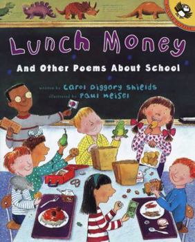 Lunch Money And Other Poems About School (Turtleback School & Library Binding Edition) (Picture Puffin Books)